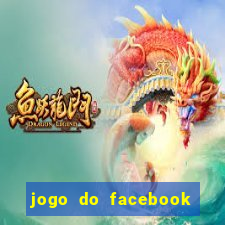 jogo do facebook candy crush saga